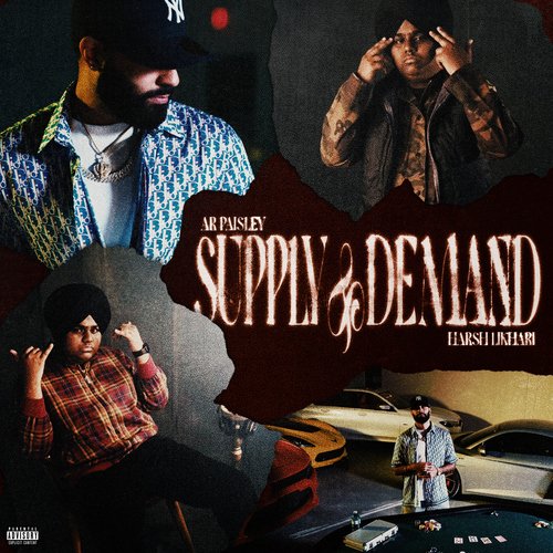 Supply  Demand - AR Paisley, Harsh Likhari