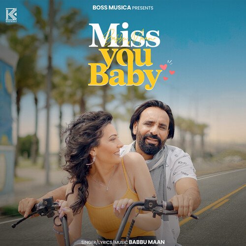 Miss You Baby - Babbu Maan