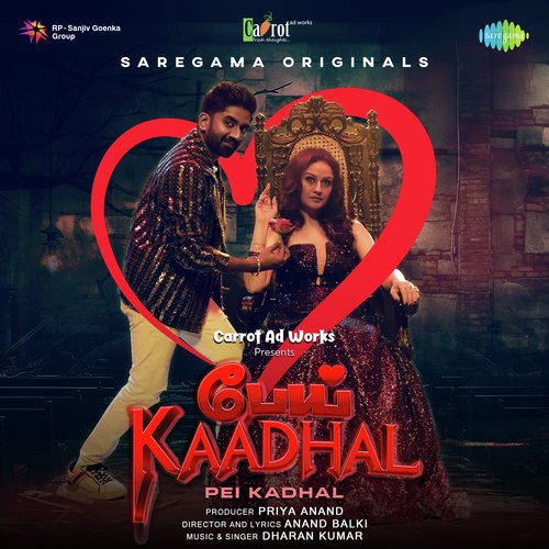 Pei Kadhal - Dharan Kumar, Anand Balki