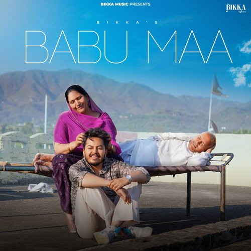 Babu Maa - Fakeer Music, Bikka