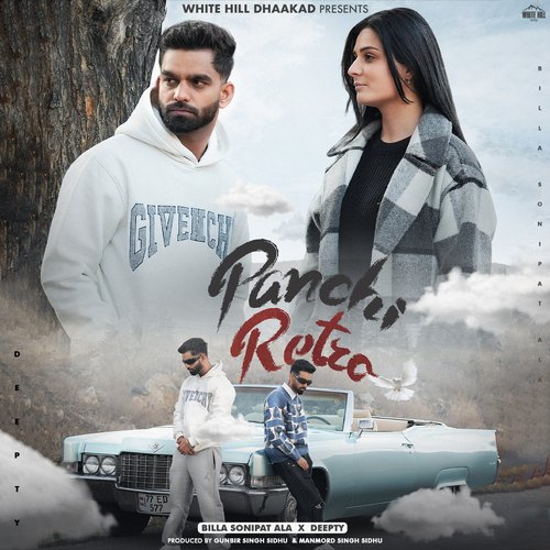 Panchi Retro - Billa Sonipat Ala, Deepty