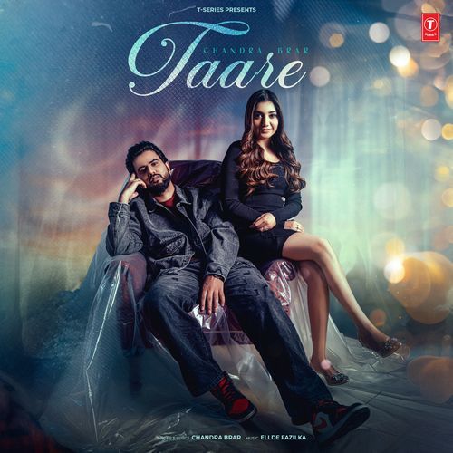 Taare - Chandra Brar, Ellde Fazilka