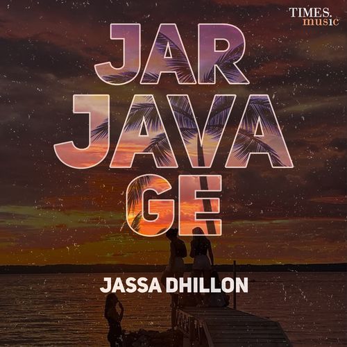 Jar Java Ge - Jassa Dhillon