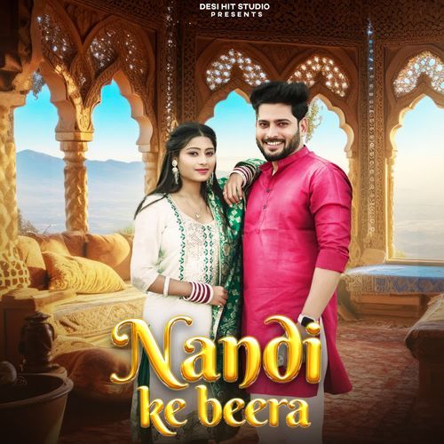 Nandi Ke Beera - Prince Sharma, Nandani Sharma