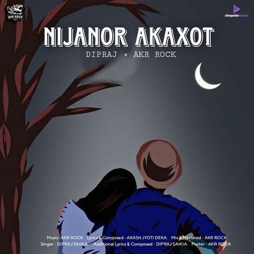 NIJANOR AKAXOT - Dipraj, AKR ROCK