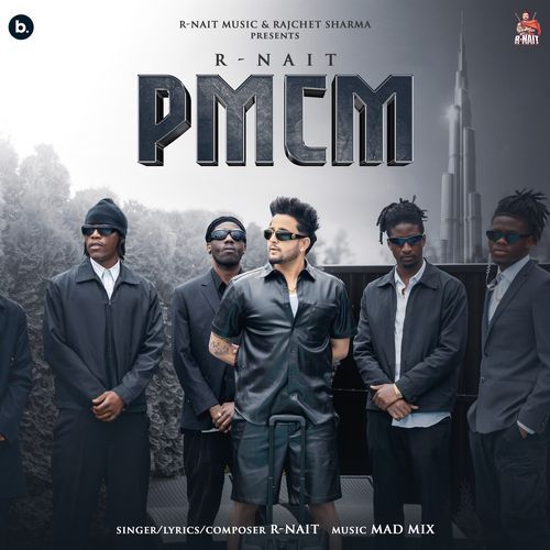 PMCM - R Nait, Mad Mix