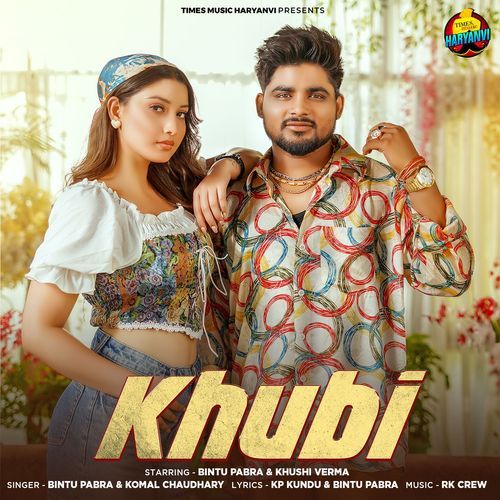 Khubi - Bintu Pabra, Komal Chaudhary