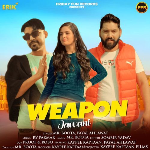 Weapon Jawani - Mr.Boota, Payal Ahlawat