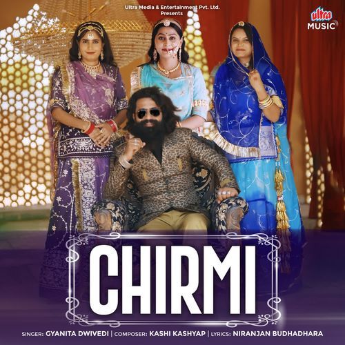Chirmi - Gyanita Dwivedi
