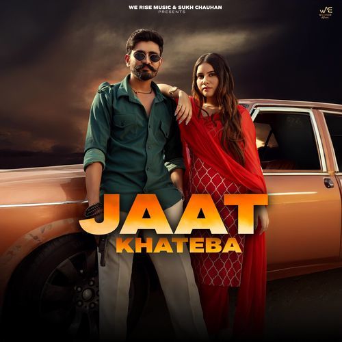 Jaat Khateba (feat. Ankit Godara) - Vinod Sorkhi, Swara Verma