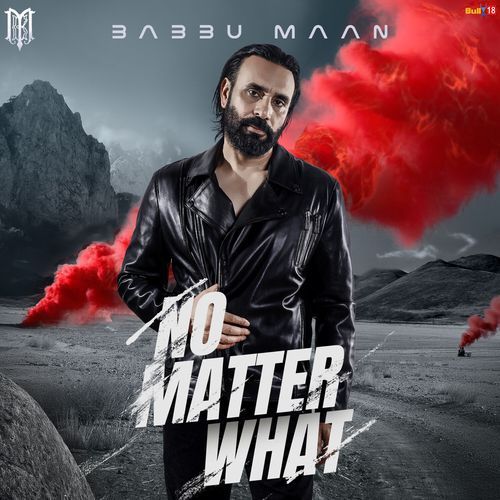 No Matter What - Babbu Maan