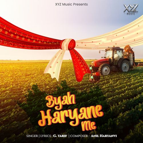 Byah Haryane Me - G. Tarif