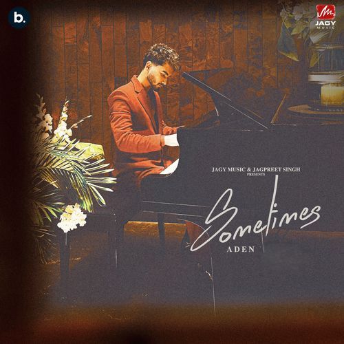 Sometimes - Aden