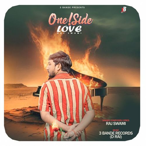 One Side Love - Raj Swami