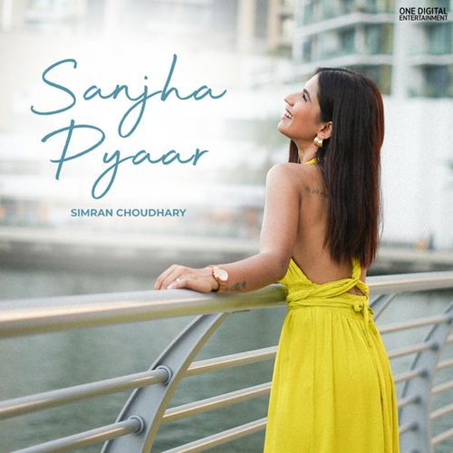 Sanjha Pyaar - Simran Choudhary