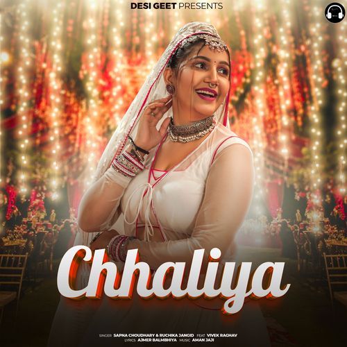 Chhaliya (feat. Vivek Raghav) - Sapna Choudhary, Ruchika Jangid