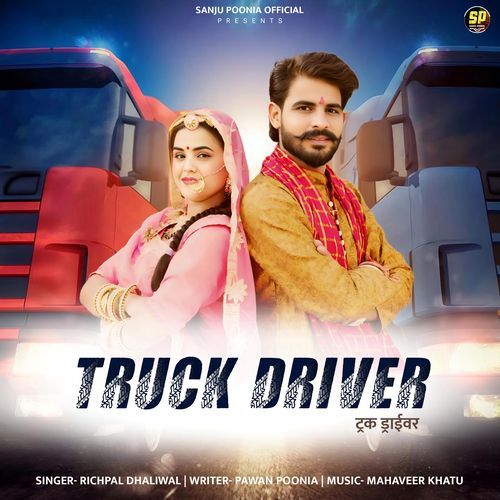 Truck Driver - Richpal Dhaliwal