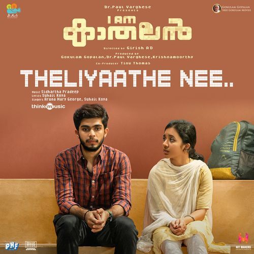 Theliyaathe Nee - Suhail Koya, Sidhartha Pradeep, Aruna Mary George