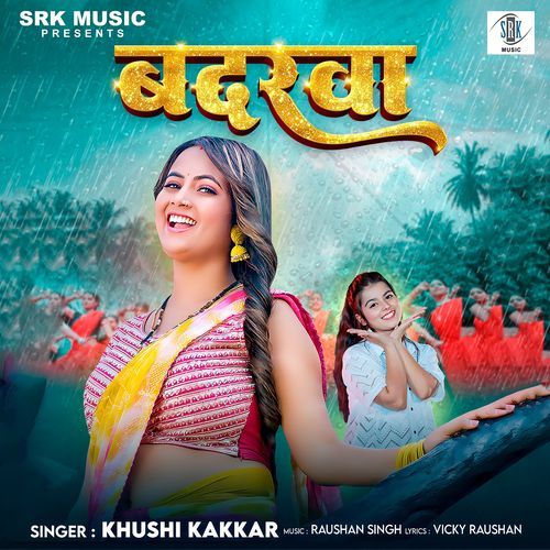 Badarwa - Khushi Kakkar