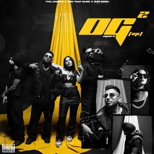 OG SQUARE - The Landers, Desi Trap Music, Guri Singh