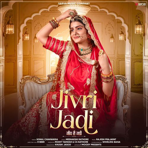 Jivri Jadi - Sonal Chanwaria