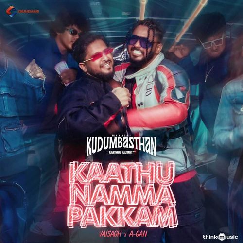 Kaathu Namma Pakkam - Vaisagh, Sean Roldan