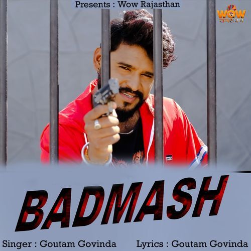 Badmash - Goutam Govinda