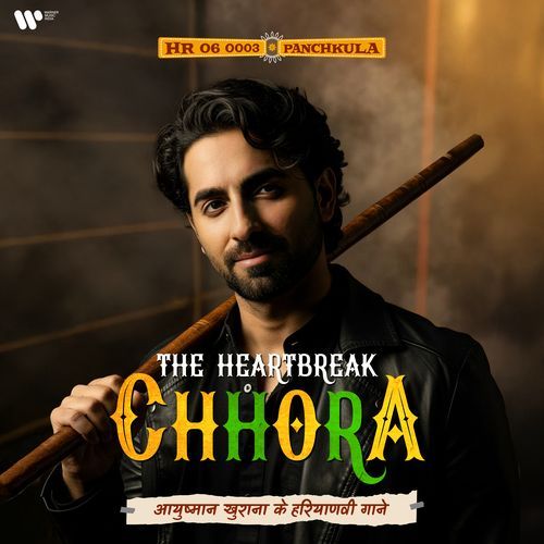The Heartbreak Chhora - Ayushmann Khurrana