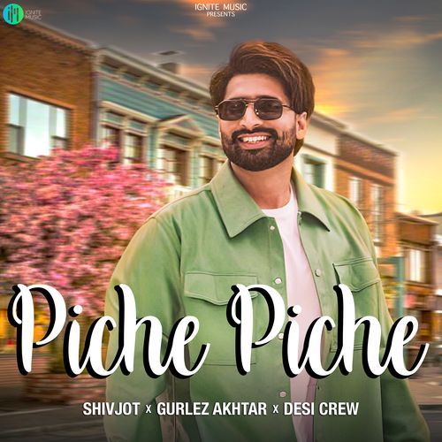 Piche Piche - Shivjot