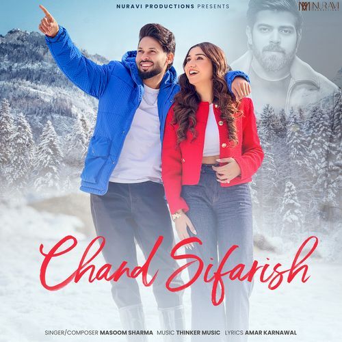 Chand Sifarish - Masoom Sharma