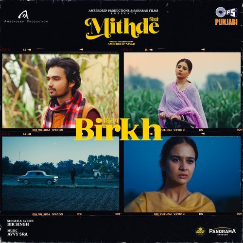 Birkh From Mithde - Bir Singh