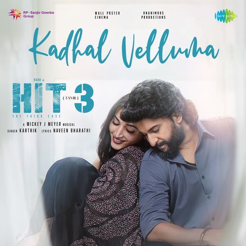 Kadhal Velluma - Naveen Bharathi