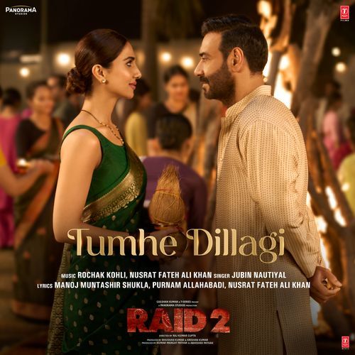 Tumhe Dillagi From Raid 2 - Jubin Nautiyal