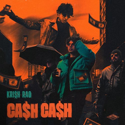Cash Cash - Krish Rao