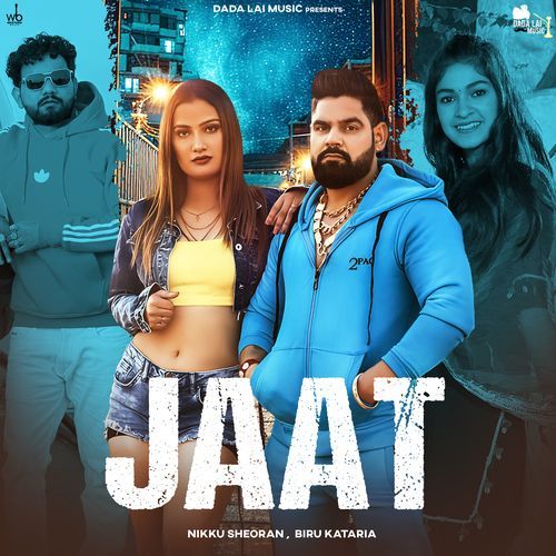 Jaat feat. Nikku Sheoran & Biru Kataria - Rahul Puthi