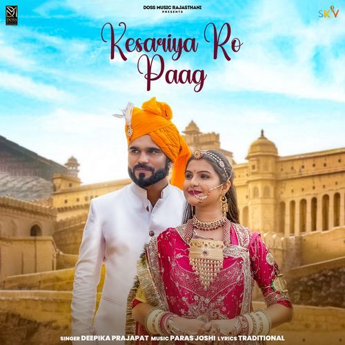 Kesariya Ro Paag - Deepika Prajapat