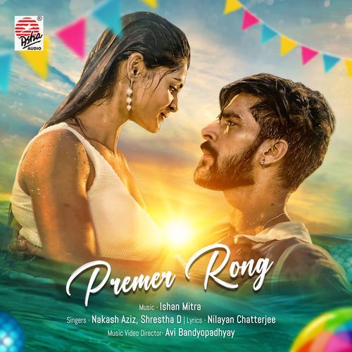 Premer Rong - Nakash Aziz