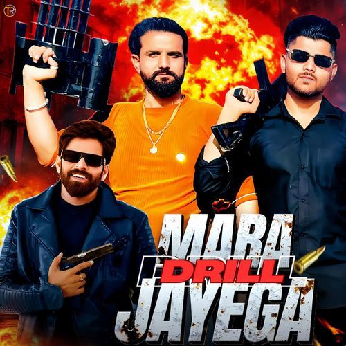 Mara Jayega Drill - Masoom Sharma