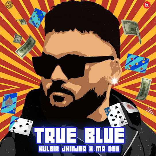 True Blue - Kulbir Jhinjer