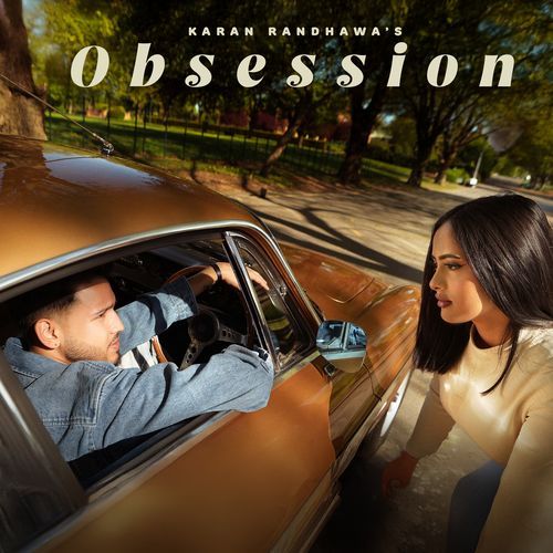 Obsession - Karan Randhawa