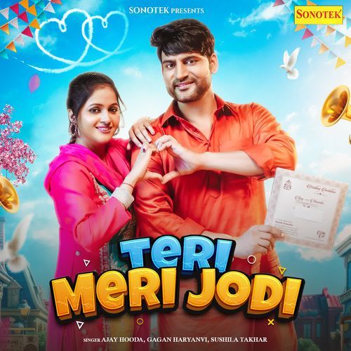 Teri Meri Jodi - Ajay Hooda