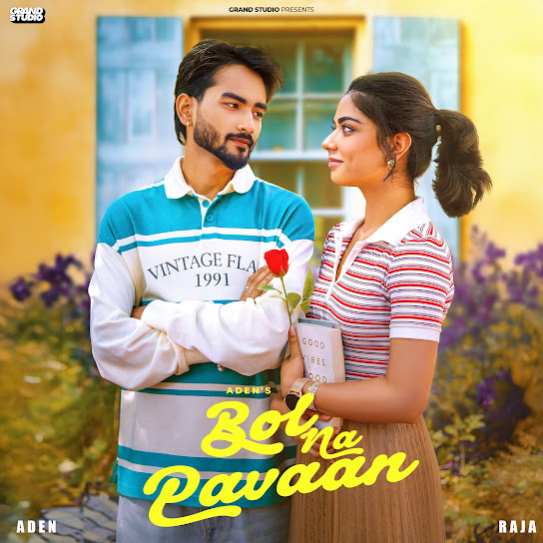 Bol Na Pavaan - Aden