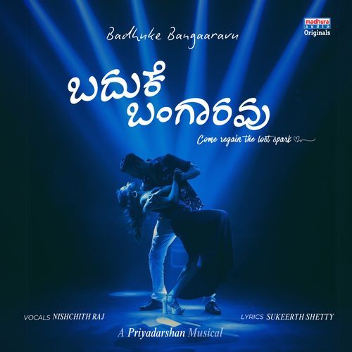 Badhuke Bangaaravu - Nishchith Raj