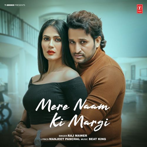 Mere Naam Ki Margi - Raj Mawer