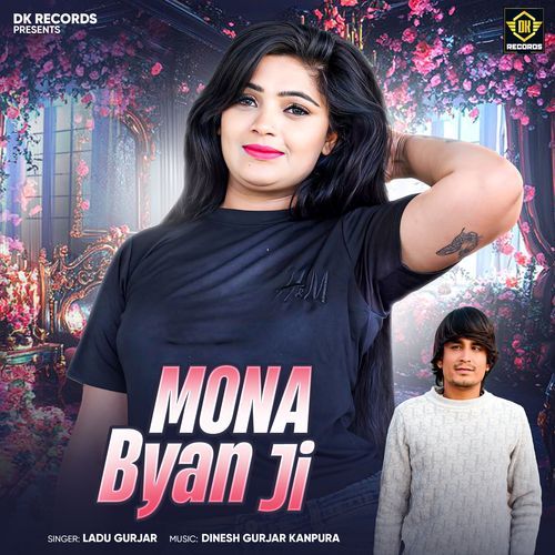 Mona Byan Ji - Ladu Gurjar