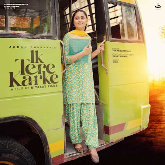 Ik Tere Karke - Joban Ghumman