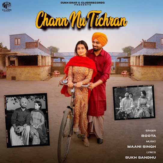Chann Nu Tichran - Boota Aklia