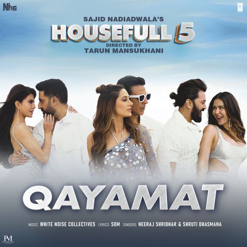 Qayamat From Housefull 5 - White Noise Collectives