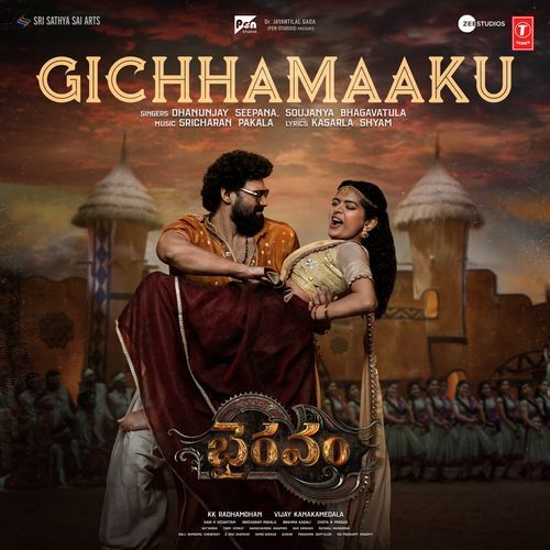 Gichhamaaku From Bhairavam - Dhanunjay Seepana