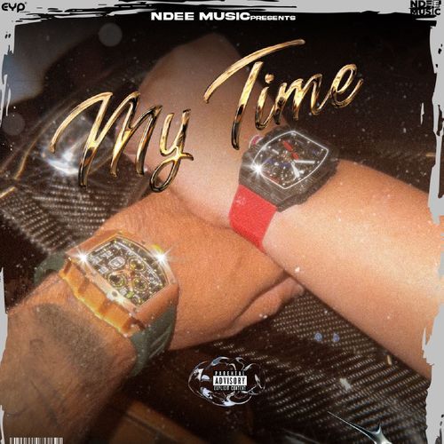 My Time feat. Whiz Saturn - Ndee Kundu